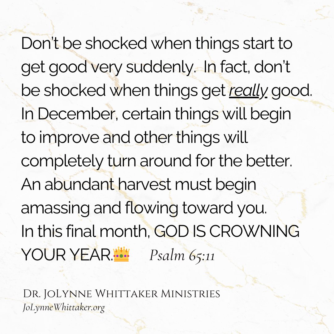 Don’t be shocked when things start to get good very suddenly.  In fact, don’t be shocked when things get *really* good.

In December, certain things will begin to improve and other things will completely turn around for the better.  An abundant harvest must begin amassing and