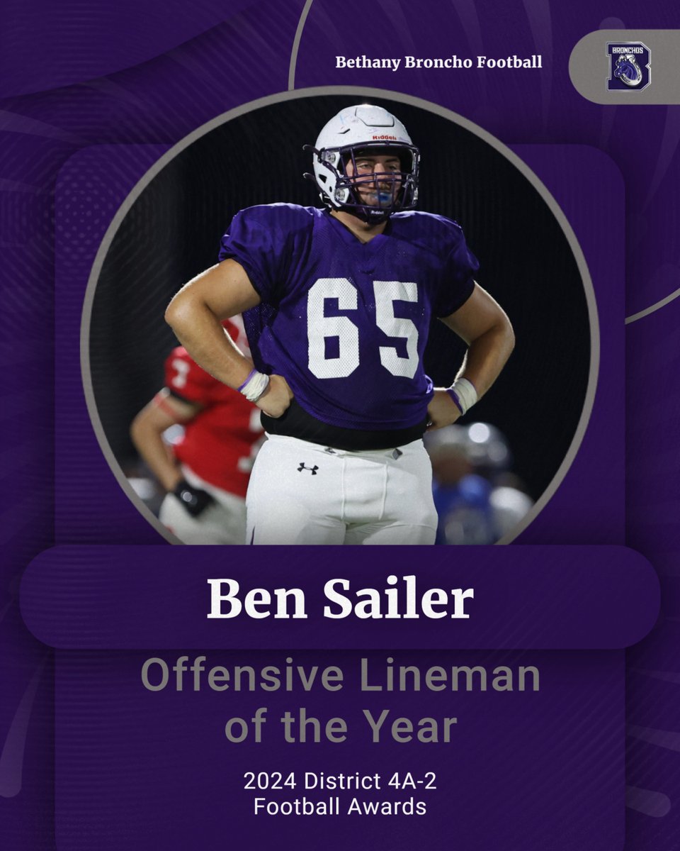 Congratulations to our Bethany Broncho 2024 District 4A-2 football award winners!