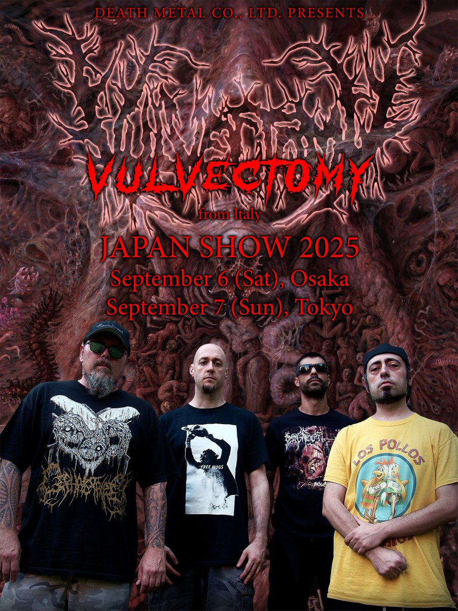 Confirmedとのことで、早々に告知と募集をします。
イタリアのスラミングブルータルデスメタルバンド「Vulvectomy」の日中韓ツアーが決定。

中国のプロモーターの厚意で日本と韓国公演を土日に持ってくるために、他地域は回らず日中韓のツアーになりました。