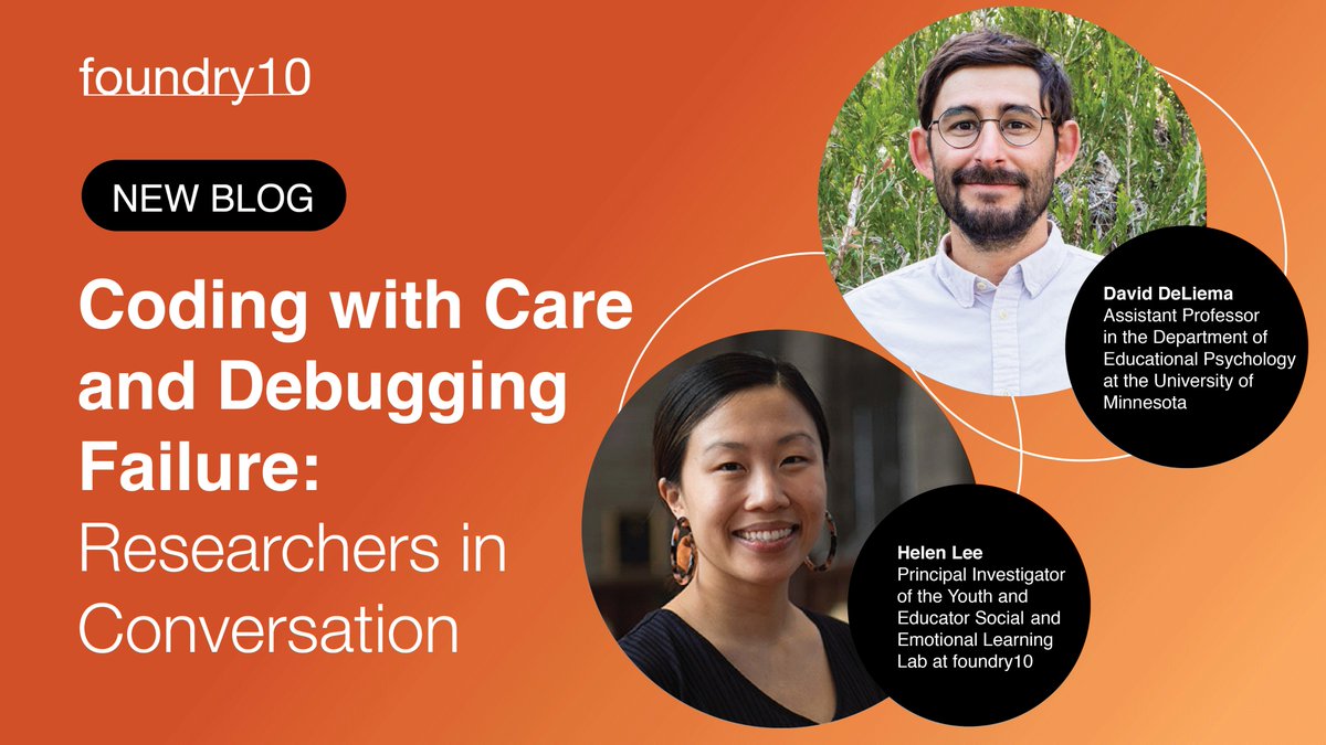 foundry10 (@foundry10ed) on Twitter photo How can SEL make debugging less frustrating for students? In a blog from <a href="/umn_edpsych/">UMN Educational Psychology</a>, David DeLiema and Helen Lee (foundry10) discuss how SEL, storytelling, and play support students during computer science learning.
Read more: ow.ly/Hkmw50Ukp3v How can SEL make debugging less frustrating for students? In a blog from <a href="/umn_edpsych/">UMN Educational Psychology</a>, David DeLiema and Helen Lee (foundry10) discuss how SEL, storytelling, and play support students during computer science learning.
Read more: ow.ly/Hkmw50Ukp3v
