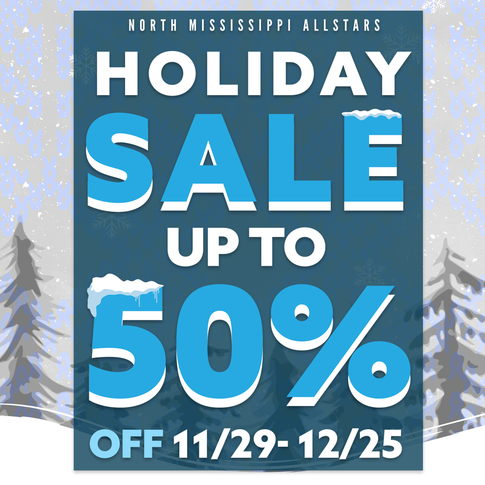 Holiday sale is on now! Up to 50% off. Visit the North Mississippi Allstars store.
stores.portmerch.com/northmississip…
