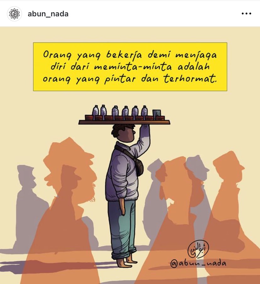 Orang yang bekerja
Demi menjaga diri dari meminta-minta
Adalah orang yang pintar dan terhormat

بارك الله فيه وفيكم