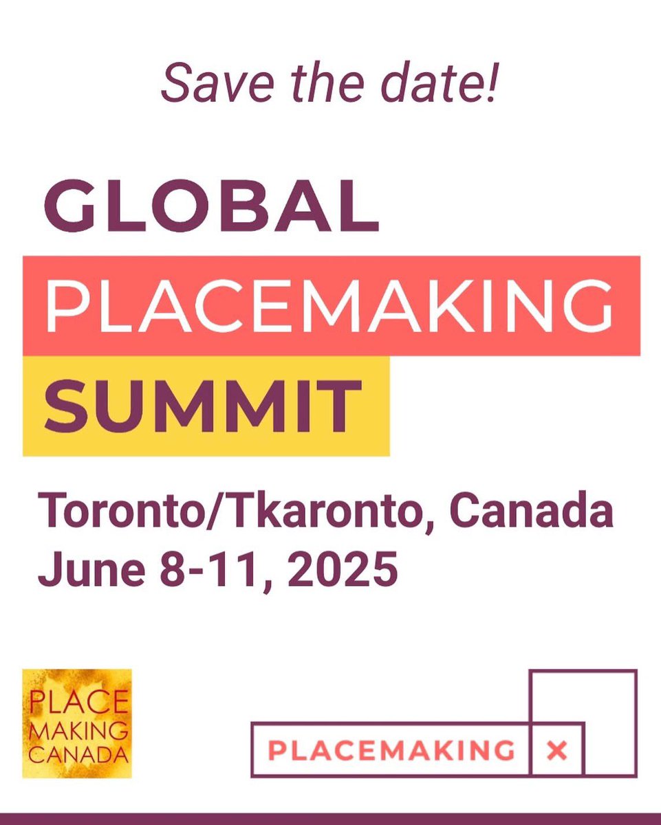 We're very excited to be supporting this meeting of global placemakers in Toronto in June 2025. Mark your calendars!