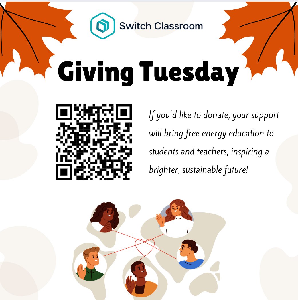 switchclassroom's tweet photo. 🌍 This #GivingTuesday, support Switch Classroom to empower students &amp; teachers with free energy education resources! 

📲 Scan the QR code or donate here: https://t.co/sukW1FLu1Q

Let’s spark energy knowledge together! 🔥✨

#GivingTuesday2024 #EnergyEducation https://t.co/LETreaWcb8