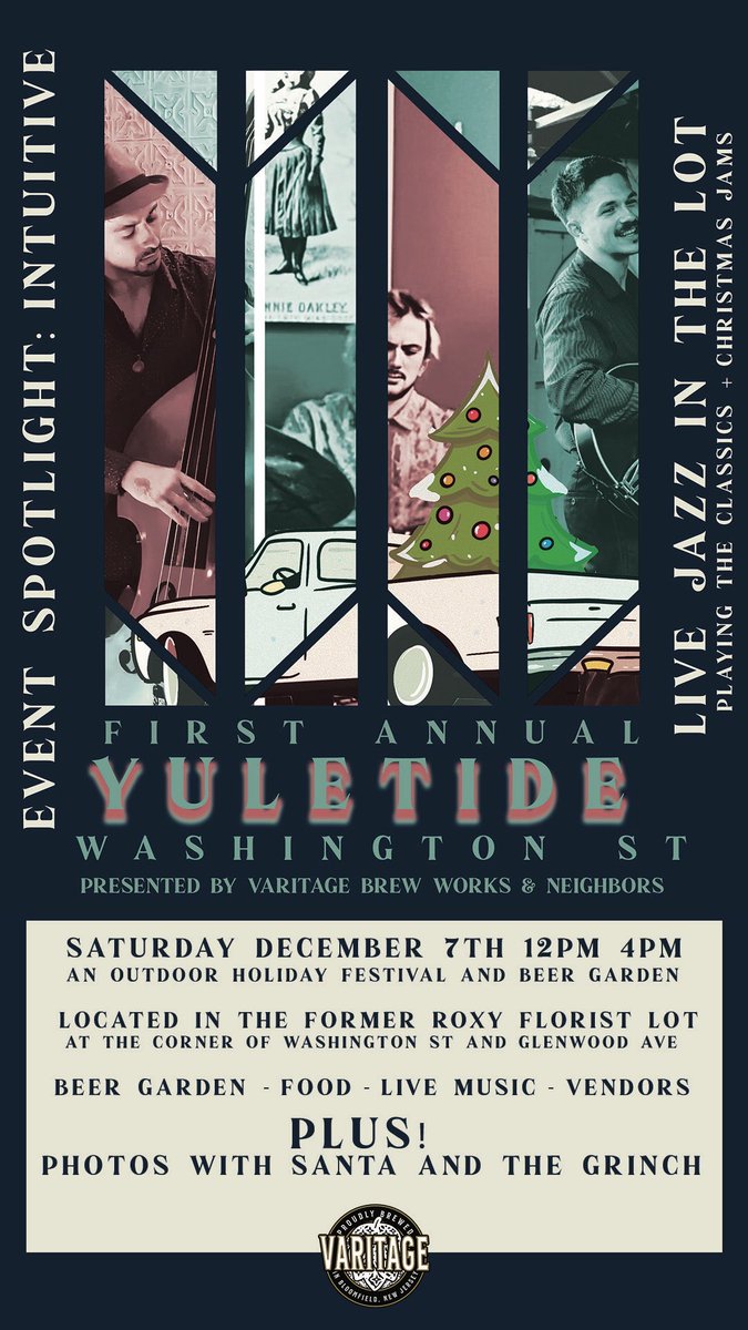 VaritageBeer's tweet photo. Yultide Washington St is this Saturday Dec 7th! Come enjoy some live jazz and sip on beers in our Beer Garden! #njcraftbeer #NewJersey #bloomfieldnj #thingstodonj https://t.co/MA2TGzgCQu