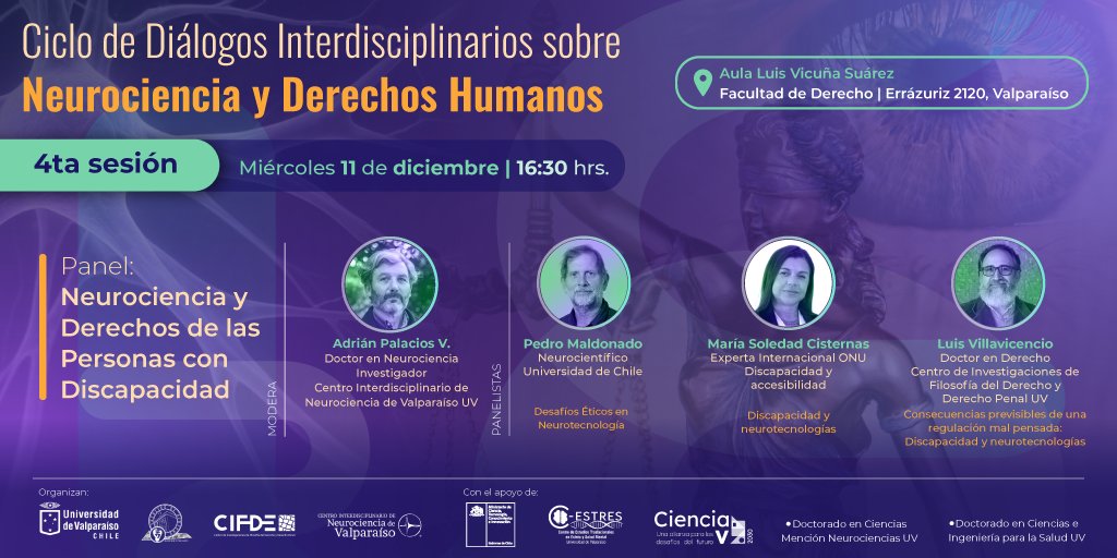 11/12 4a sesión del Ciclo de diálogos interdisciplinarios sobre neurociencia y derecho. Reflexionaremos sobre neurociencia y derechos de las personas con discapacidad. Organizan <a href="/cifdeuv/">CIFDE</a> <a href="/CINValparaiso/">CINValparaiso</a>
con apoyo de <a href="/InvestigandoUV/">Investigando UV</a>
Inscripciones: docs.google.com/forms/d/e/1FAI…