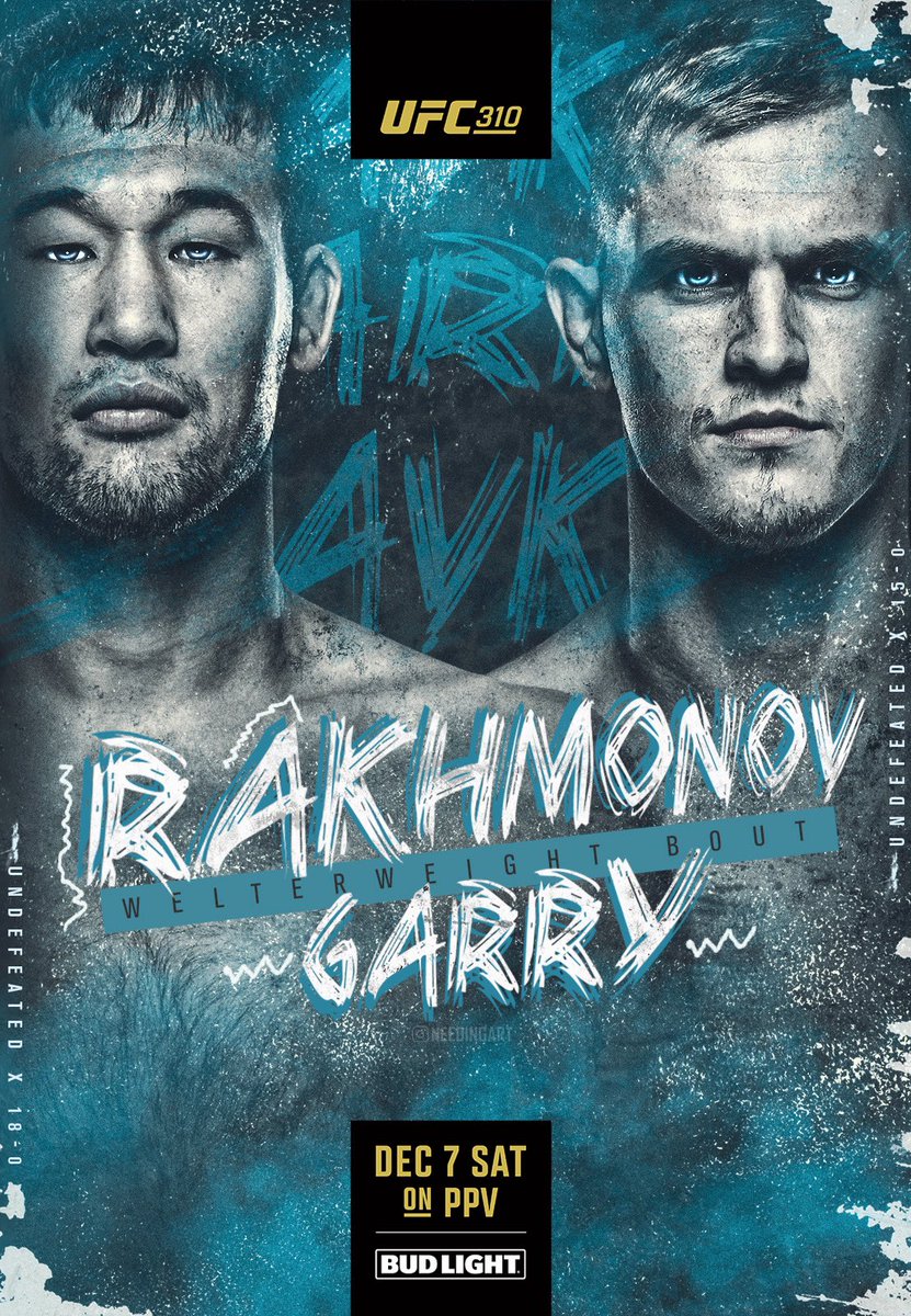 Needing Art? (@needingart) on Twitter photo The People’s Main Event <a href="/Rakhmonov1994/">Shavkat “Nomad” Rakhmonov</a> vs <a href="/iangarryMMA/">“The Future” Ian Machado Garry</a> goes down this Saturday! Not only is this the best fight on UFC 310 this is one the absolute best fights of the entire year. 2 undefeated beats & its 5 rounds!
Who ya picking? 🤔🇰🇿🇮🇪🐴 The People’s Main Event <a href="/Rakhmonov1994/">Shavkat “Nomad” Rakhmonov</a> vs <a href="/iangarryMMA/">“The Future” Ian Machado Garry</a> goes down this Saturday! Not only is this the best fight on UFC 310 this is one the absolute best fights of the entire year. 2 undefeated beats & its 5 rounds!
Who ya picking? 🤔🇰🇿🇮🇪🐴