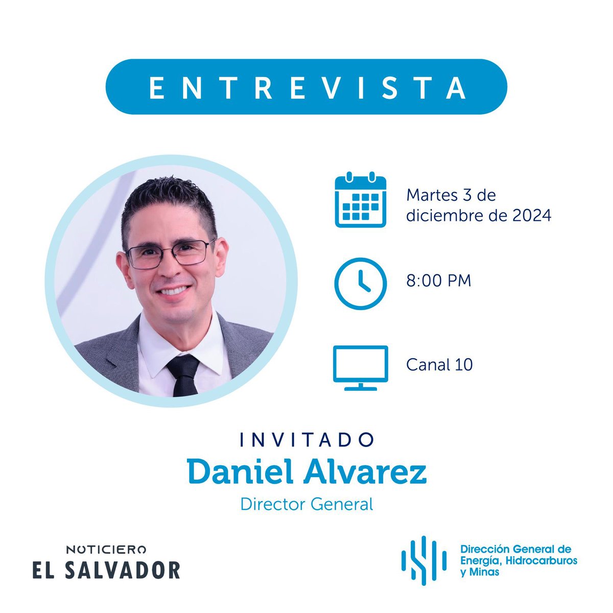 DGEHMSV's tweet photo. ¡Esta noche no te lo puedes perder! ⏰ 

A las 8:00 p.m., nuestro Director General, @daalvarezc, estará en #LaEntrevista de @NoticieroSLV. 🇸🇻 

Sintonízanos por @Canal10Sv. 📺 https://t.co/IqLCMWdxOQ