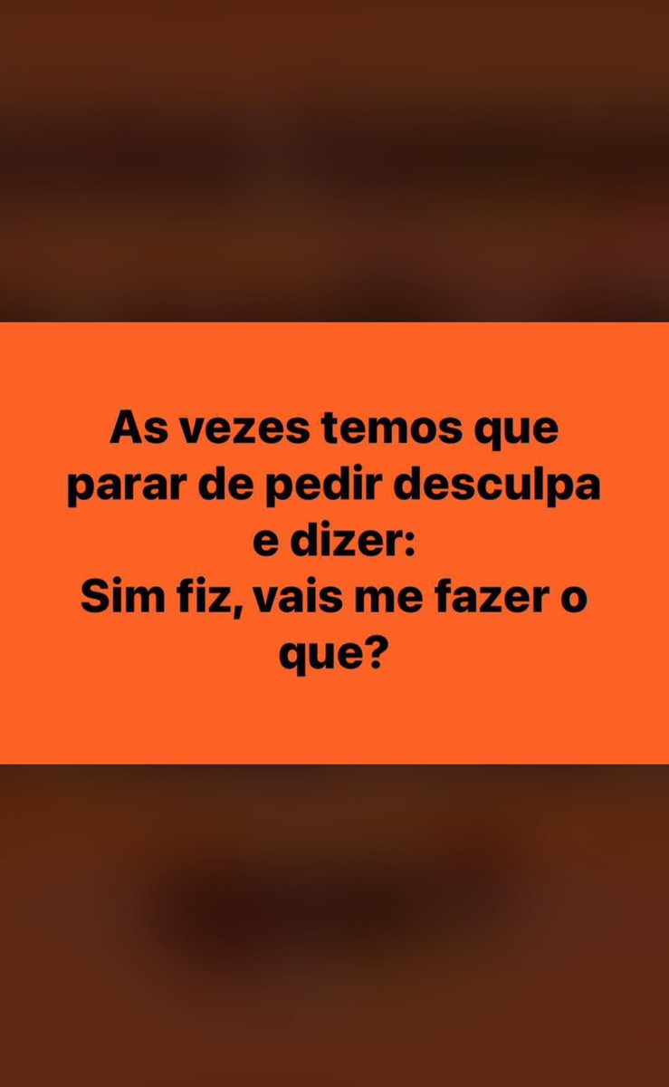 Sim, vais fazer o quê?🍞😌