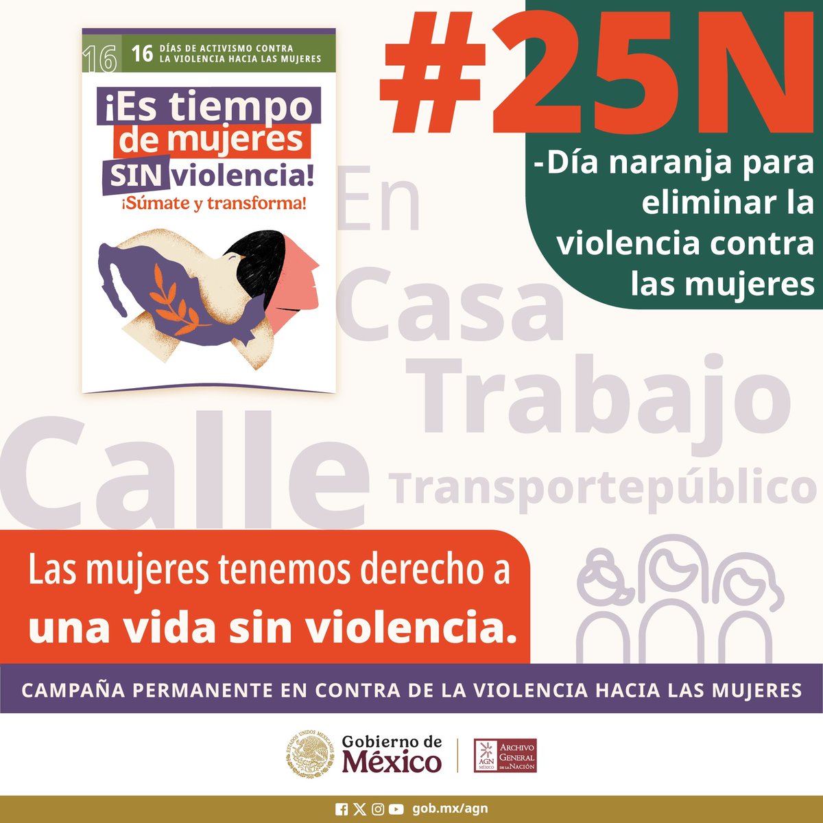 AGNMex's tweet image. #NoHayExcusa #16DíasDeActivismoContraLaViolenciaDeGénero🧡