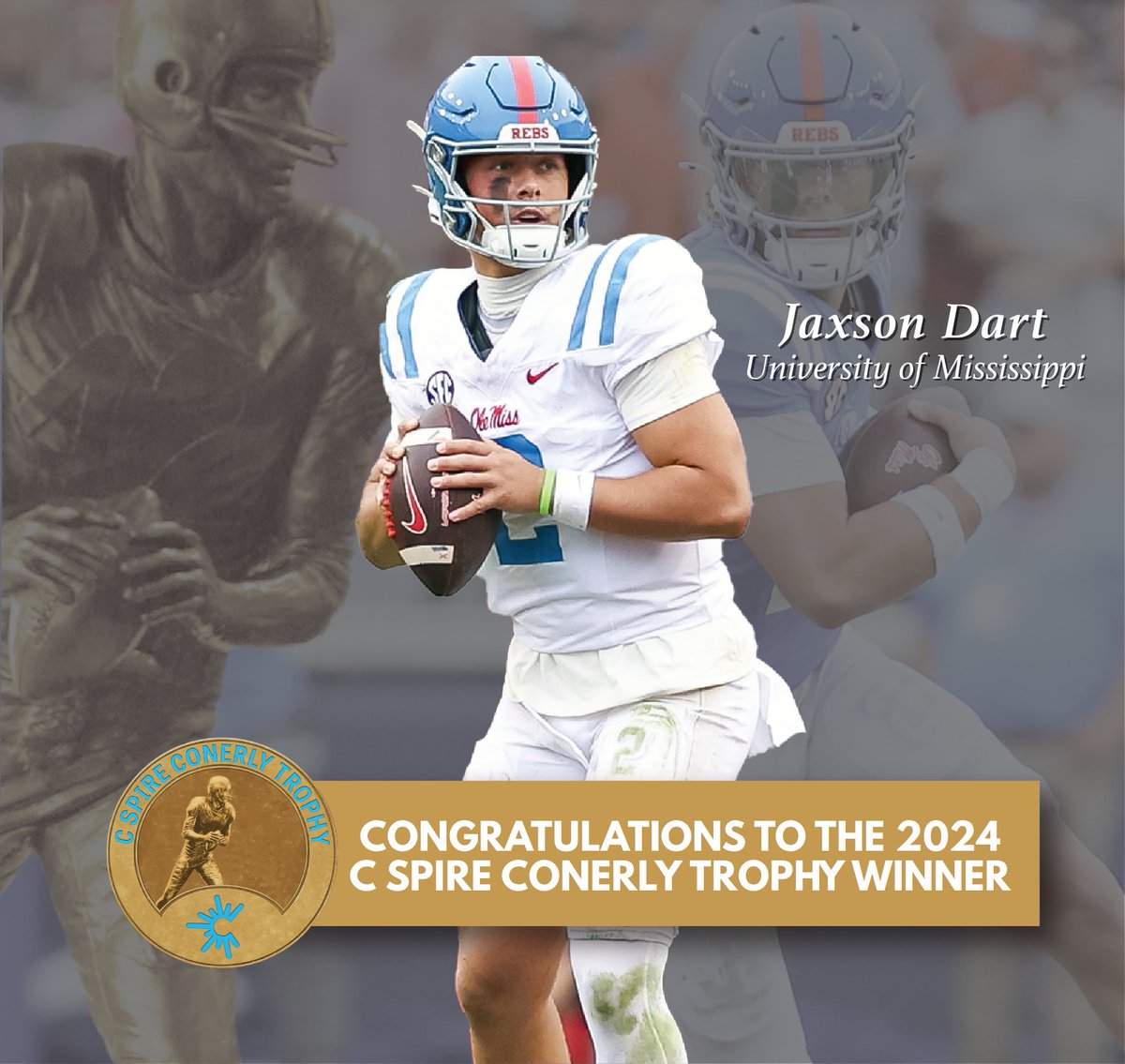 Congratulations to the 2024 <a href="/CSpire/">C Spire</a> Conerly Trophy Winner - Ole Miss Quarterback Jaxson Dart!

Read more here: msfame.com/jaxson-dart-wi…

#MSHOF #CSpireConerly2024 #OutstandingPlayerAwards #JaxsonDart