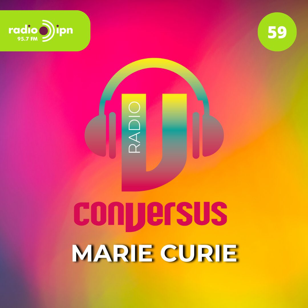 Conversus_IPN's tweet photo. 🎧Ya puedes disfrutar del programa 59 de #ConversusRadio en @Spotify 📻
⚰️ Marie Curie
¡No te lo pierdas y sigue disfrutando de la ciencia!
📍https://t.co/nOXguowDmO 👈
Escucha #ConversusRadio del @IPN_MX ⚙️todos los jueves a las 18 hrs⏰ por el 95.7 FM @RadioIPNOficial https://t.co/Z60N94lB4x