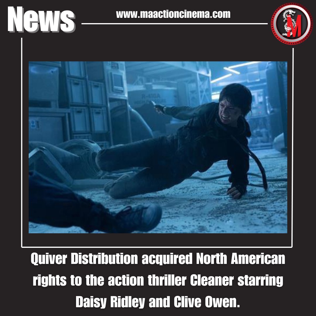 MAActionCinema's tweet image. #QuiverDistribution acquired the North American rights to the action thriller #Cleaner directed by #MartinCampbell and starring #DaisyRidley &amp;amp; #CliveOwen.