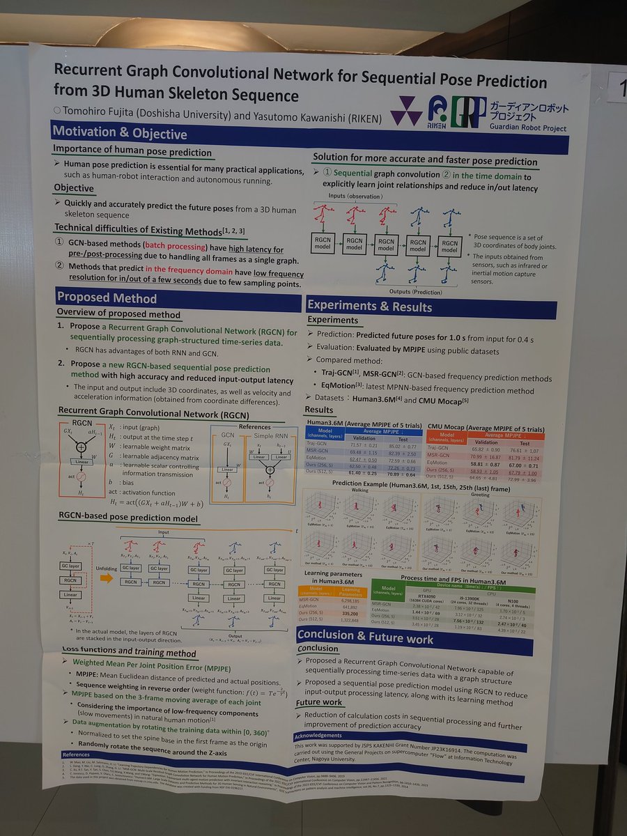 We have a poster presentation at #ICPR2024 today!

T. Fujita and Y. Kawanishi, Recurrent Graph Convolutional Network for Sequential Pose Prediction from 3D Human Skeleton Sequence