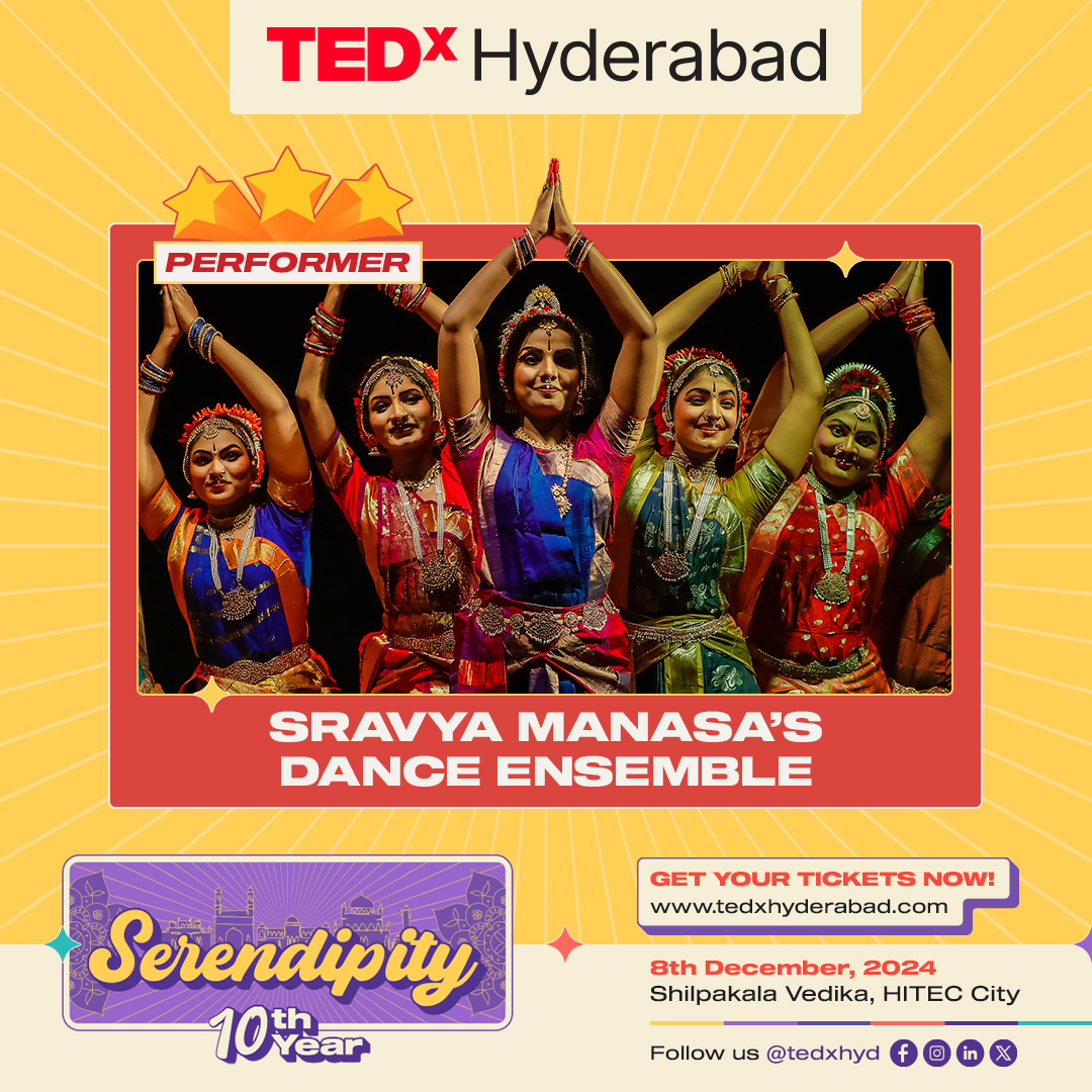 #PerformerAnnouncement

Pride of Telangana, <a href="/Sravya_Manasa/">Sravya Manasa</a> , returns to TEDxHyderabad with her Dance Ensemble! Experience her magical spin on Serendipity.

🗓️ Don’t miss out!
🎟️ Book now: tedxhyderabad.com
⏳ Use DILSEHYD for 50% off!
#TEDxHyderabad #Serendipity #Dance