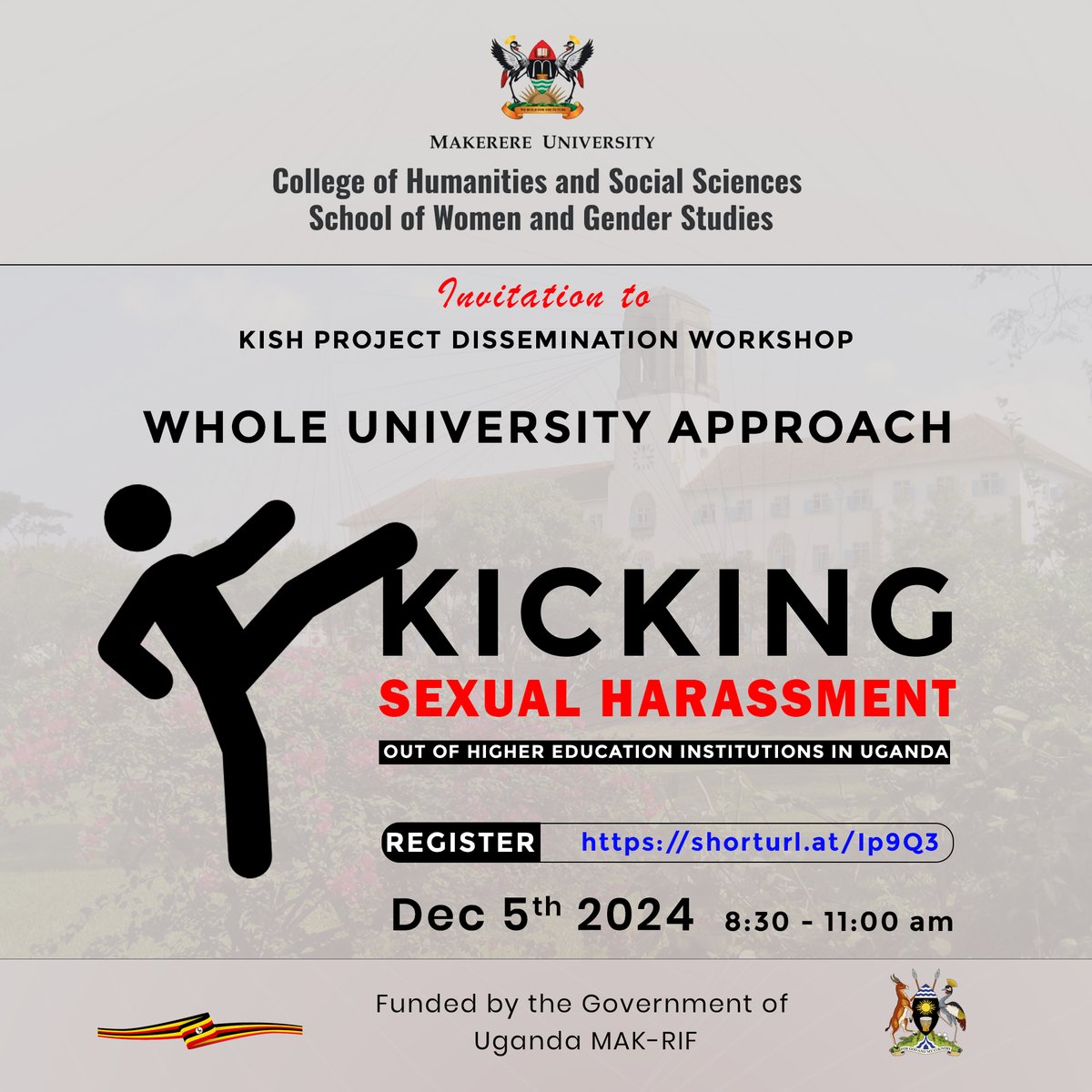 Sexual Harassment (SH) should have no place in higher education institutions.
Join the #KISHUganda Dissemination Workshop on Dec 5th, 2024, as we share strategies and milestones for combating SH in HEIs.

📍Virtual Event 
🔗Register: zoom.us/webinar/regist…
#EndSexualHarassment
