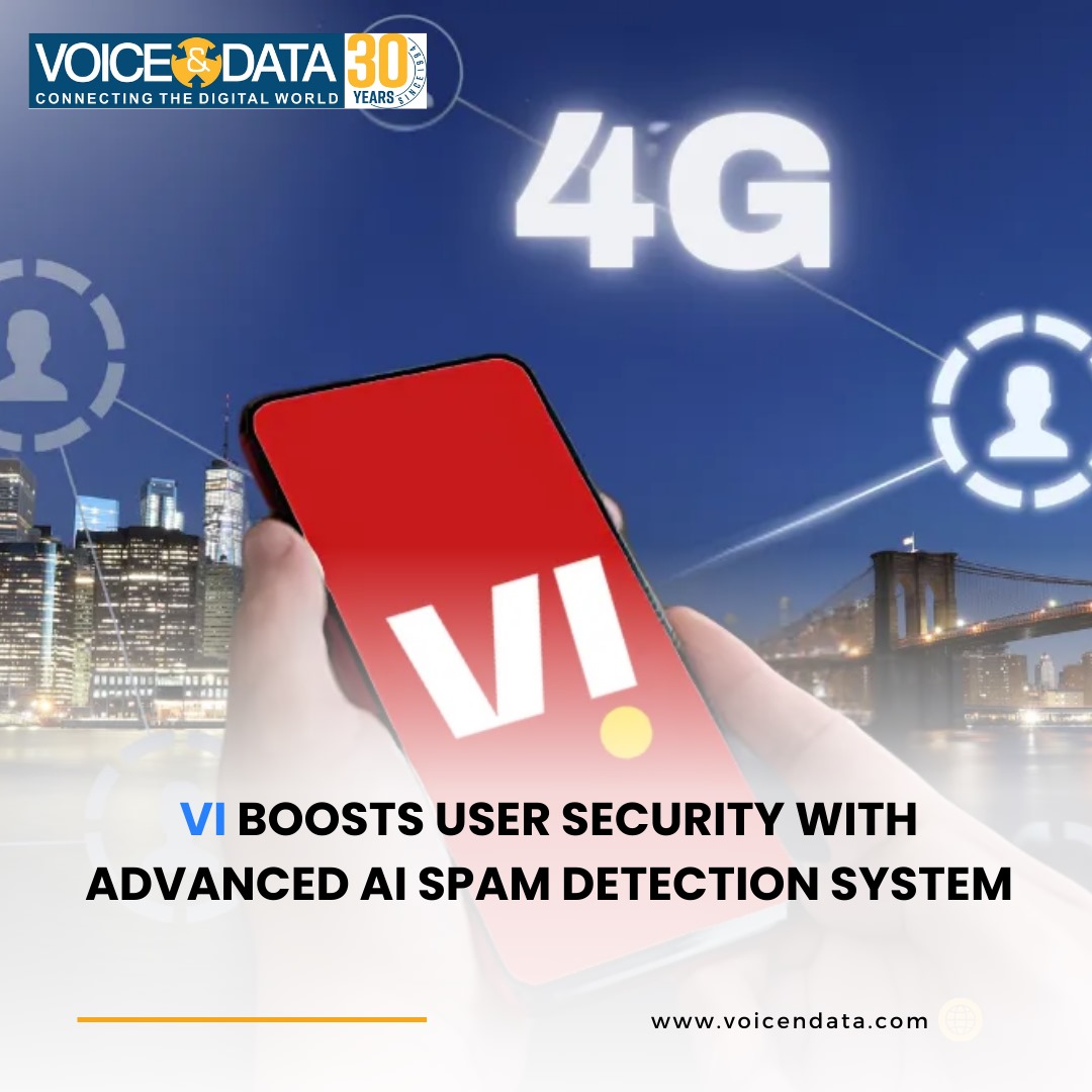 voicendata_'s tweet image. VI Boosts User Security with Advanced AI Spam Detection System!
Read more: voicendata.com/news/vi-enhanc…
#VISecurity #SpamDetection #AITechnology #UserSafety #TelecomInnovation #CyberSecurity