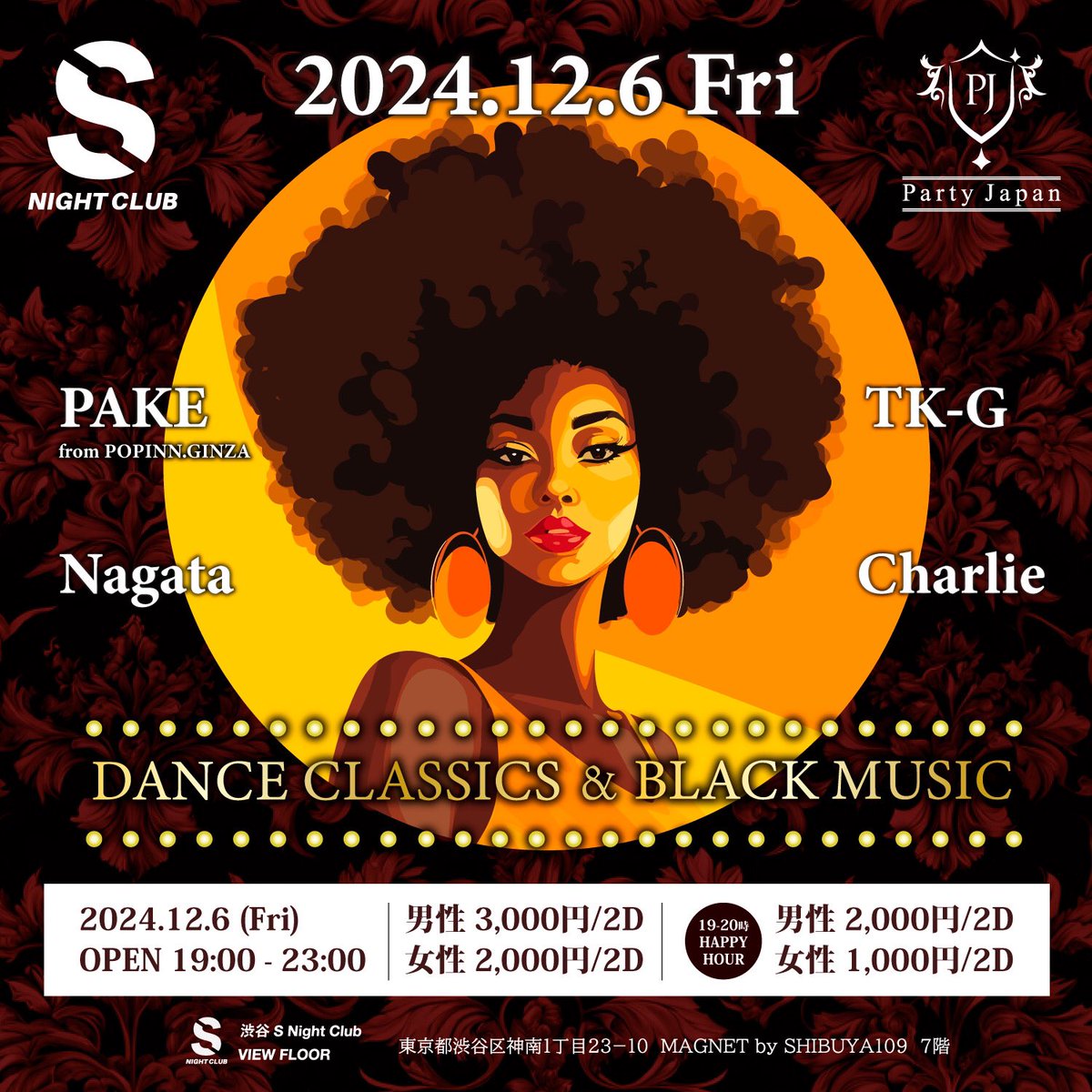 PartyJapanLove's tweet photo. 12/6金曜日は大人選曲のこちらのイベントで踊って飲んで楽しんで🥰😘場所は渋谷駅前(ハチ公口)スクランブル交差点上のMAGNET 7階【S Night Club】19-23時開催 #TokyoNightClub #danceclassic #90sBlack #PartyJapan https://t.co/4NsKF1rg07