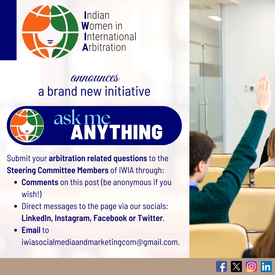 Got a burning question about international arbitration?

Ask us NOW!
- comment your question on this post
- send us a direct message via our social pages: 𝗟𝗶𝗻𝗸𝗲𝗱𝗜𝗻, 𝗙𝗮𝗰𝗲𝗯𝗼𝗼𝗸, 𝗜𝗻𝘀𝘁𝗮𝗴𝗿𝗮𝗺 &amp; 𝗧𝘄𝗶𝘁𝘁𝗲𝗿
- email us: iwiasocialmediaandmarketingcom@gmail.com