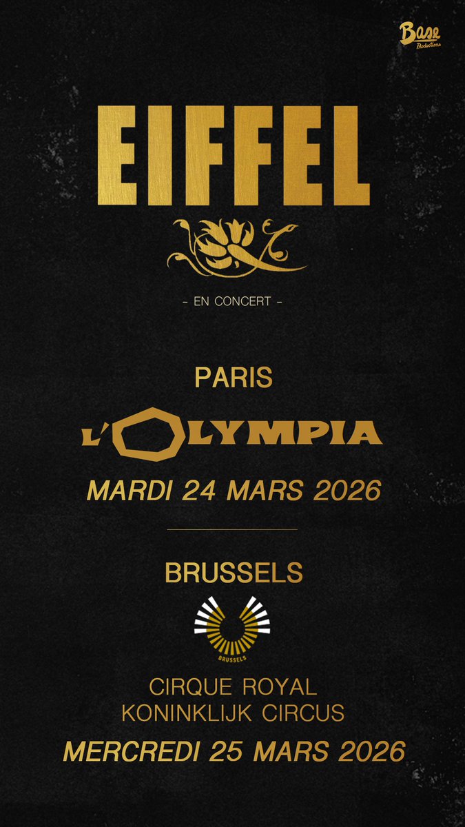 Eiffellegroupe's tweet image. PARIS - OLYMPIA - 24 MARS 2026
> olympiahall.com/agenda/eiffel/
BRUXELLES - CIRQUE ROYAL - 25 MARS 2026
> mbpresents.be/fr/agenda/eiff…
avec BASE Productions Rock Nation & Seed Bombs Music