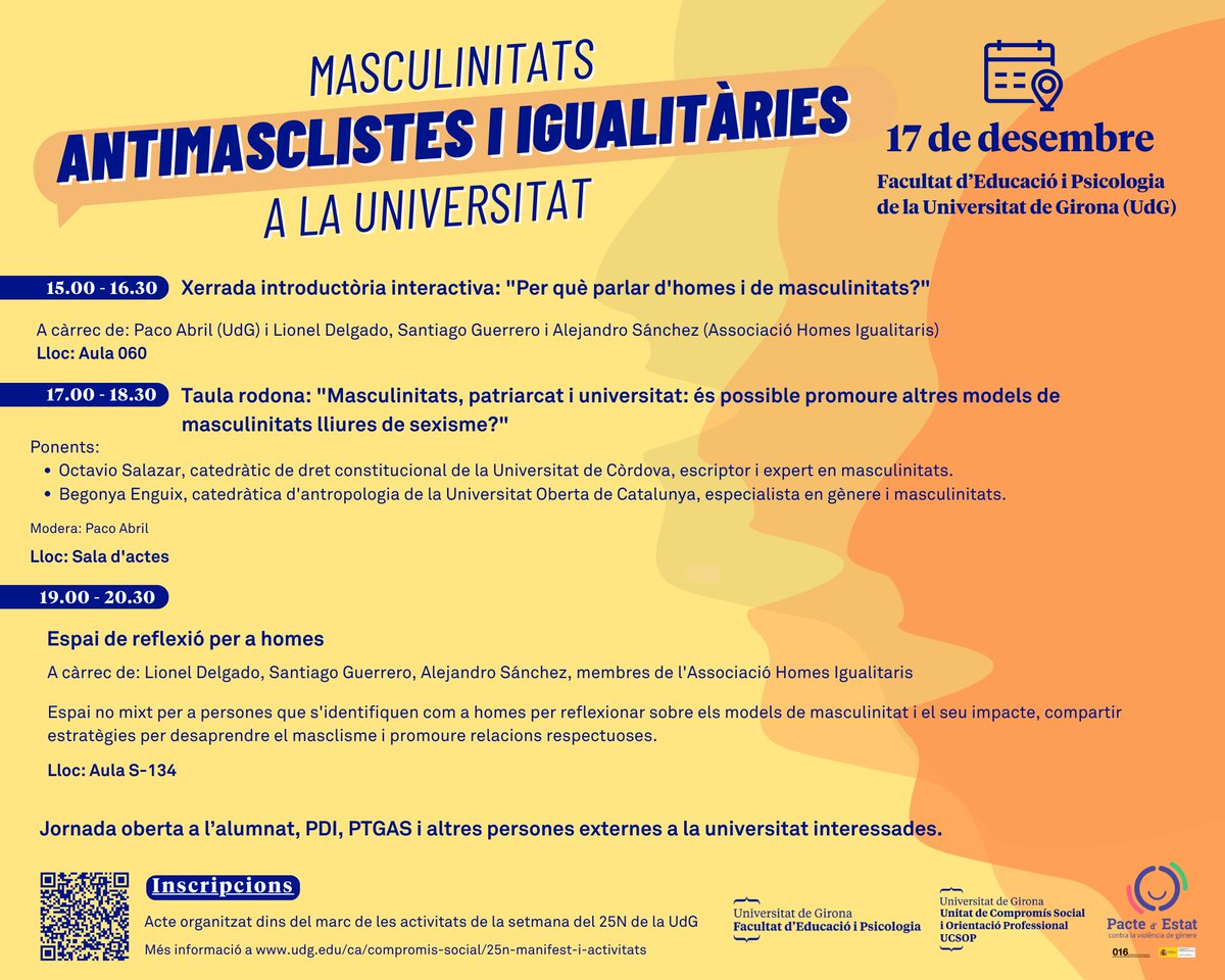 UdG Compromís Social (@udgcompromis) on Twitter photo 🔸Jornada de "Masculinitats Antimasclistes i Igualitàries a la Universitat"
🗓 17/12 | 🕒 15:00-20:30
📍 <a href="/UdGEducacioPsic/">Facultat Edu. Psico</a>
Inscripcions 👉 udg.edu/ca/compromis-s… 🔸Jornada de "Masculinitats Antimasclistes i Igualitàries a la Universitat"
🗓 17/12 | 🕒 15:00-20:30
📍 <a href="/UdGEducacioPsic/">Facultat Edu. Psico</a>
Inscripcions 👉 udg.edu/ca/compromis-s…