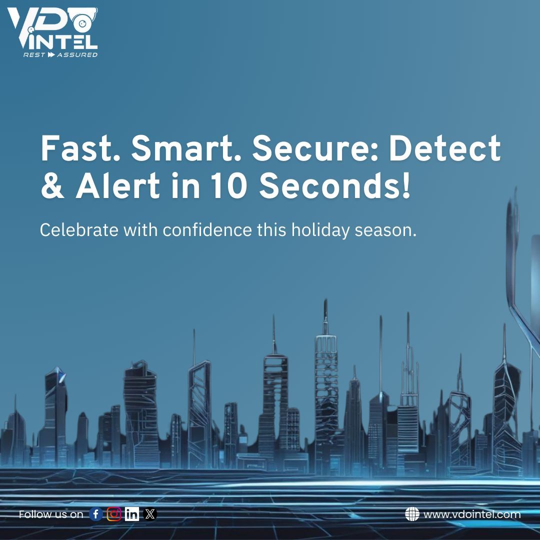 VDOintel's tweet image. In just 10 seconds, our system detects events and alerts the Command Centre. 🚨✨ Keep every doorway and window monitored this holiday season. Celebrate with confidence while we keep you informed!
#EventDetection #HolidaySafety #vdointel