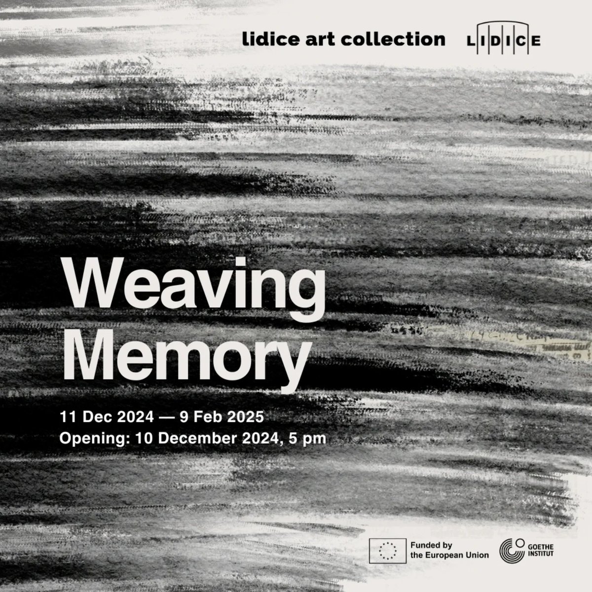 Vernisáž výstavy "Tkaní paměti/Weaving Memory" 
10. prosince od 17:00 Lidická galerie   

Hlavním tématem výstavy je PAMĚŤ. Těžko uchopitelná a leckdy útržkovitá věc i nepřetržitý akt přetváření, převyprávění a pozapomínání. 
lidice-memorial.cz/pamatnik/aktua…