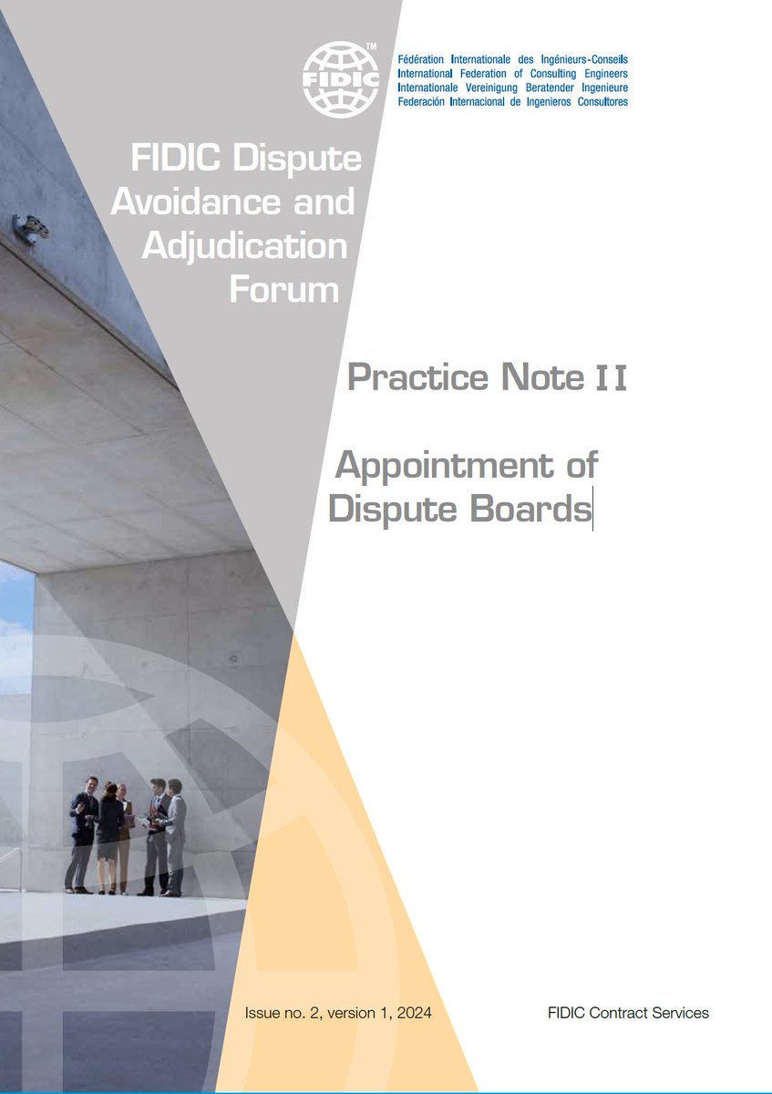 📢 New from FIDIC! The latest Practice Note II: Appointment of Dispute Boards is now available! 🛠️

📖 A must-read for professionals, offering guidance on:
✅ Role of dispute boards in FIDIC contracts
✅ Standing vs ad-hoc boards
✅ Member selection &amp; timelines
🗣️ FIDIC President