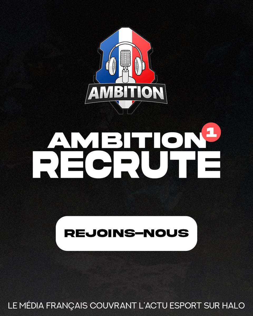 AMBITION RECRUTE 📥

Es-tu passionné par l’actualité Esport Halo ?

Nous sommes à la recherche de divers profils afin de compléter notre effectif actuel :
- Social Media Managers
- Photographes
- Commentateurs
- Admins Tournoi

Cela t’intéresse alors rejoins-nous !