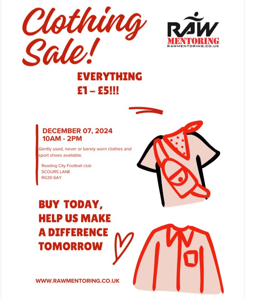 ❗️We’re raising money to provide FREE MENTORING SESSIONS for young people❗️

🔥🔥£1-£5 MAX 🔥🔥

on ALL previously owned clothes &amp; trainers, all in good condition.

Saturday 7th December
10am-2pm

<a href="/ReadingCityFC/">Reading City FC</a> 
Scours Lane, RG30 6AY

#onelifeatatime