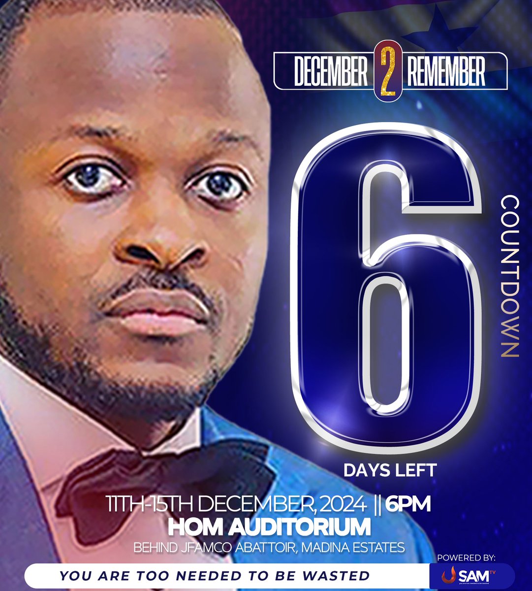 I Prophesy, your visa is approved in the name of Jesus Christ. #Amen
We’re counting down to 2024 December to Remember.
Join us from 11 - 15 December || Time: 6pm Each Night || Venue: House of Miracle Ministry Behind J’Famco Abattoir, Madina Estate, Accra-Ghana.
Cal: +233545929432