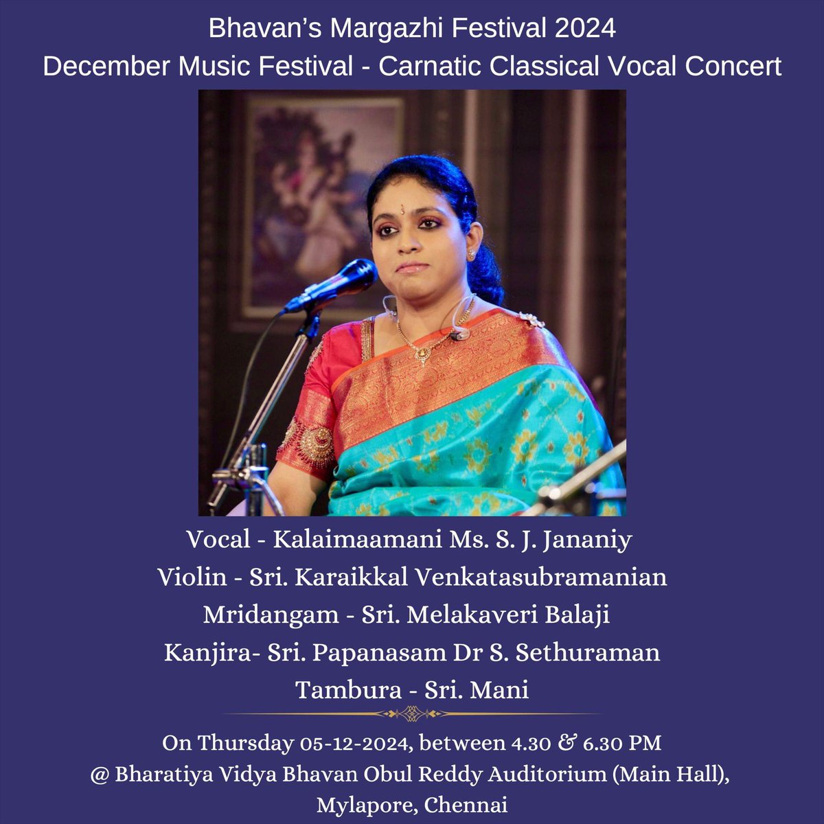 jananiysjj's tweet photo. Performing a Carnatic Classical vocal concert on 05 December2024 Thursday during the Bhavan’s Margazhi Festival 2024 between 4.30 PM & 6.30 PM @ Bharatiya Vidya Bhavan Main Hall,Mylapore,Chennai. All are Welcome!
#DecemberMusicFestival #carnaticclassical #sjjananiy #gig #concert https://t.co/xDCrxZ6sWH
