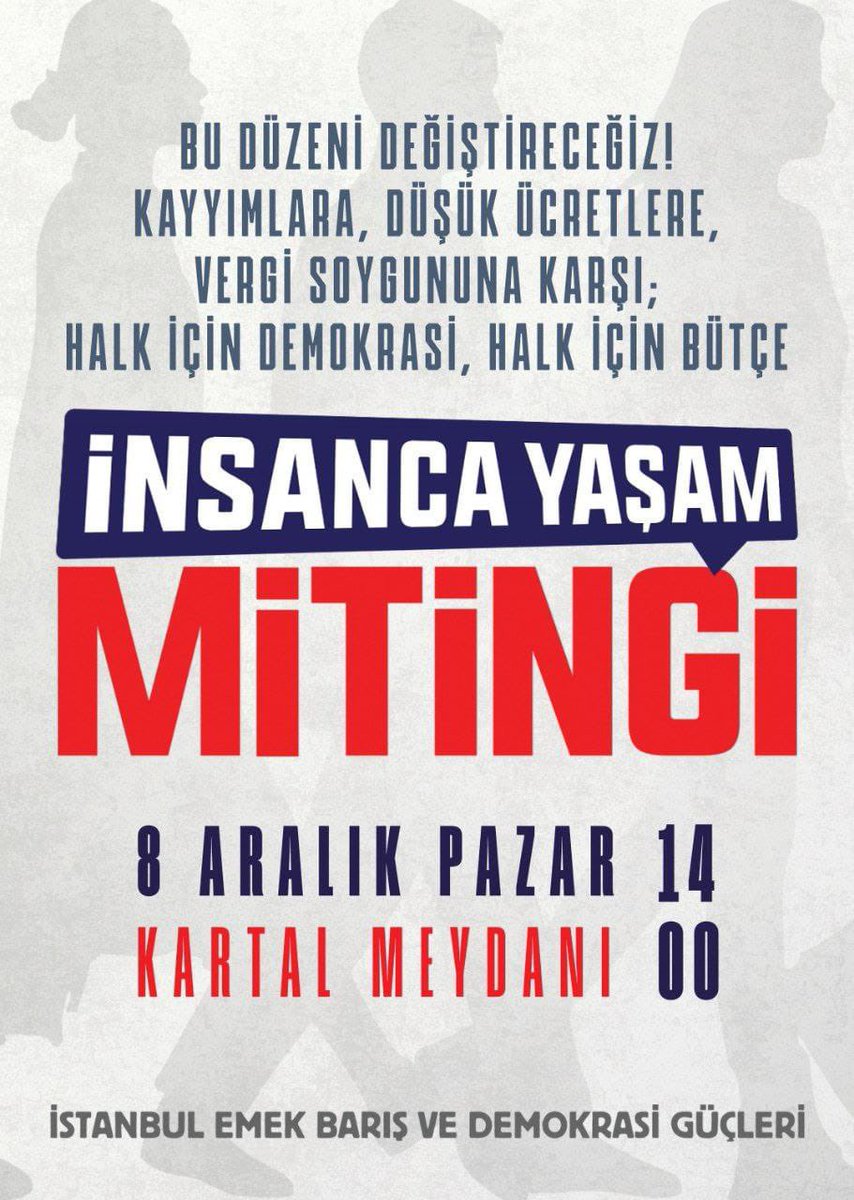 Her geçen gün yoksullaştığımız, en demokratik haklarımızın bile yok sayıldığı baskının, zorbalığın, açlığın egemen olduğu bu düzene artık yeter!

İnsanca bir yaşam istiyoruz!

Saray rejimine karşı birleşelim.

🗓️ 8 Aralık Pazar | 14.00
📍 Kartal Meydanı