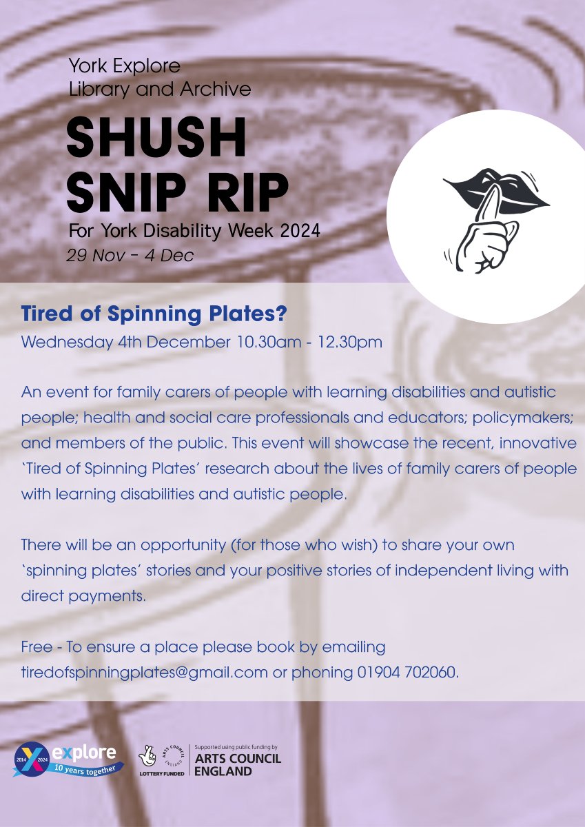 YorkExplore's tweet image. Today! ✨
Join us this morning for "Tired of Spinning Plates," a free event for family carers, professionals, and the public for @YorkDisability Week 2024.
Wed 4th Dec, 10.30am-12.30pm | Marriott Room
Info ➡️ exploreyork.org.uk/york-disabilit…
#ExploreTogether #LetsCreate