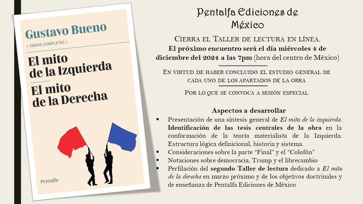pentalfamx's tweet photo. El día de hoy concluimos el Taller de lectura dedicado a "El mito de la izquierda", en virtud de ello se hará una exposición de las tesis centrales de toda la obra, como guía para llegar a una síntesis global. Si desean participar de este exposición de resumen general escríbannos https://t.co/1XHyewWUbb