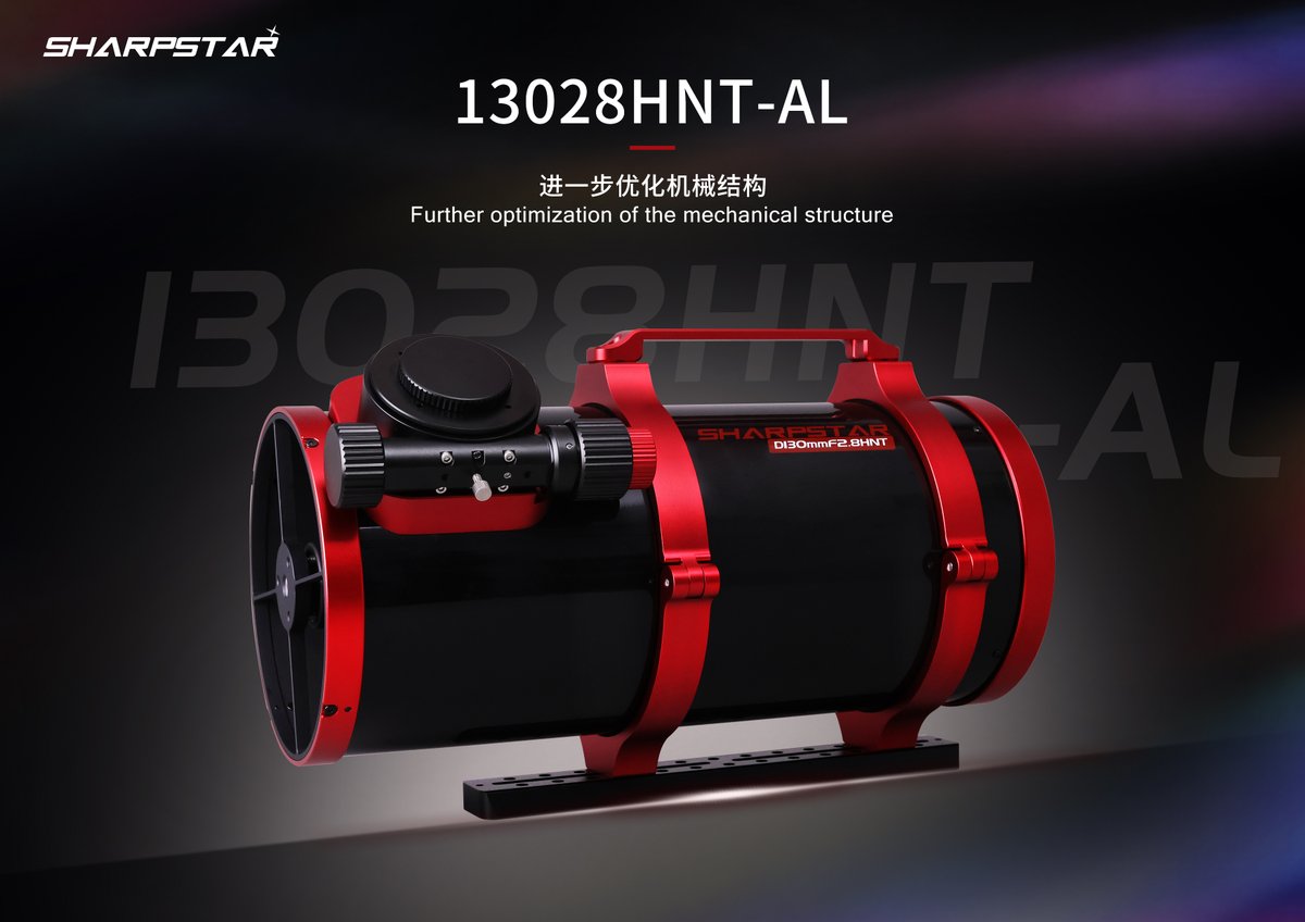 SharpstarOptics's tweet image. Sharpstar Optics classic reflector-13028HNT, upgraded to 13028HNT-AL, has an all-aluminum tube. Please refer to the website for detailed information: sharpstar-optics.com/Products_1/130…
 #askardaily #astrophotography #sharpstar #13028hnt
