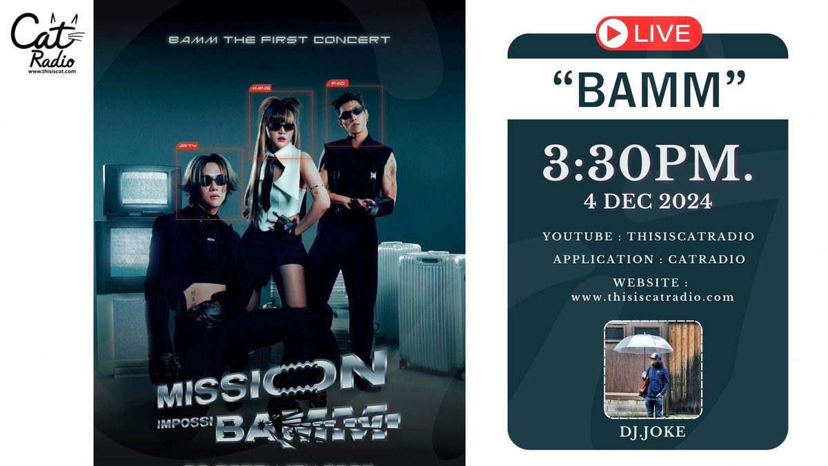 official_bamm's tweet image. รายงานตัวรับภารกิจกับเหล่า Top Agents กันต่อที่ ‘CAT INTERVIEW’ ห้ามพลาดนะค้าบบ🥷🏻✨

⏰ เวลา 15.30 น.
📍 live at YouTube : Thisis CatRadio
🌐 website : thisiscat
🔗 App : Cat Radio

#CATINTERVIEW 
#bammxCATRADIO
#bamm #catradio 
#bamm_TheFirstConcert
#MissionImpossibammConcert