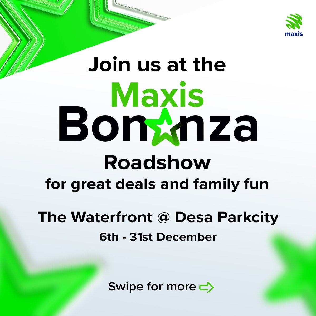 Maxis's tweet photo. π Mark your calendars for the #MaxisBonanza roadshow! π From 6-31 Dec, we're at DesaPark City! π Dive into a world of amazing deals, score big prizes,
enjoy fun activities & get great savings! π See you there! πβ¨ #Maxis5G https://t.co/8oQ8iwv2xx