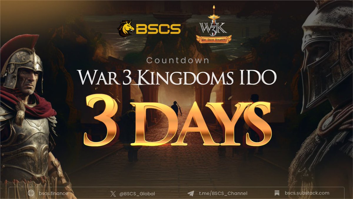 BSCS_Global's tweet photo. 📣 Only 3 Days Left for @war3kingdom IDO on @BSCS_Global to kick start! 📣

🗓 IDO Schedule
⏰ Time: 9 AM, 7th December - 9 AM, 8th December (UTC)
💲 IDO Price: $0.02
👉 Join at: https://t.co/coGgVMO9CB

💎 Claiming & Listing Schedule
⏰ Listing time: 9th December (UTC)
🔶 Token Claim on BSCS: 9th December (UTC)
💰 Vesting: 100% at TGE

👉 Details: https://t.co/4rZOl0N69A

#IDO #BSCS #W3KT #Gamefi
