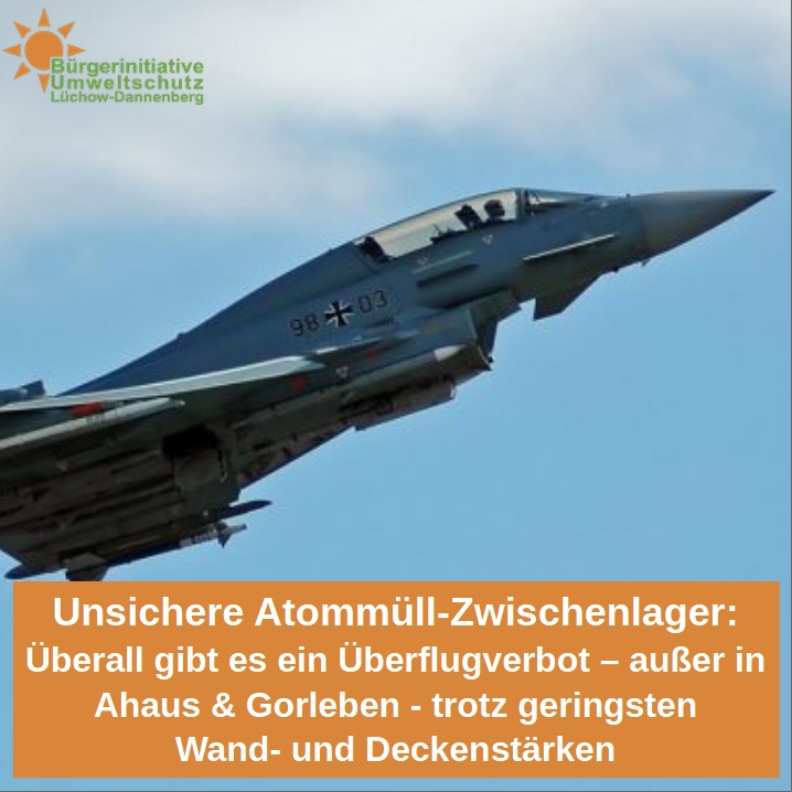 gorleben's tweet image. BI fordert Überflugverbot für besonders unsichere #Atommüll-Zwischenlager in #Gorleben und #Ahaus - bi-luechow-dannenberg.de/presse/