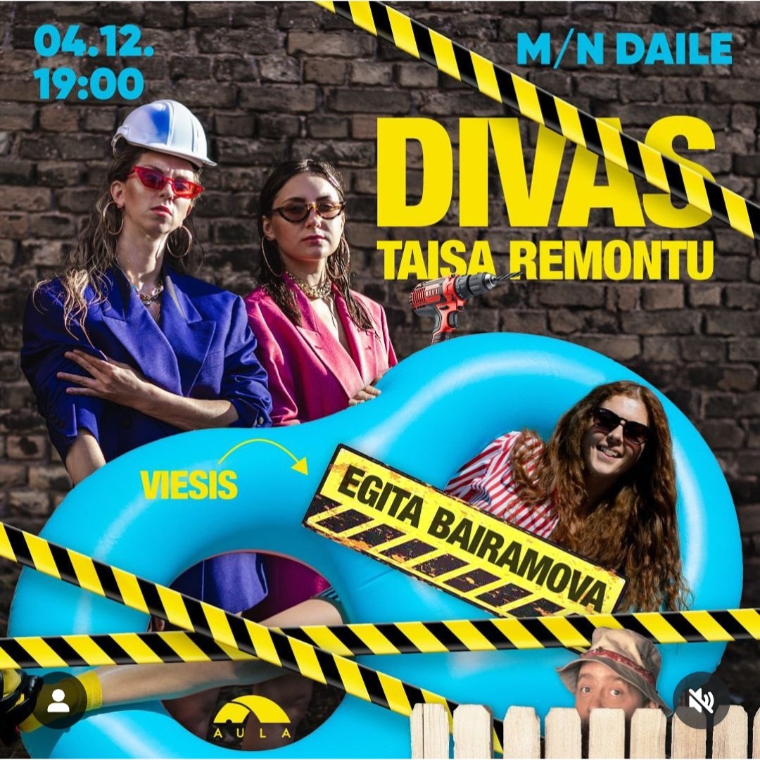 Uz šī vakara plkst.19:00 DIVU pēdējo šī gada izrādi  "Divas taisa remontu" pieejamas 2 biļetes (balkonā), katra 25eur.
Raksti man un vakarā piedzīvo superīgu smieklu terapiju! 💯👌
