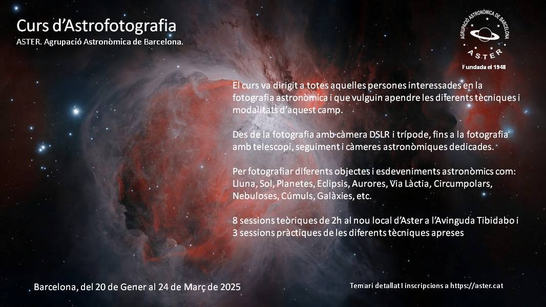 asterbarcelona's tweet photo. T'agrada el Cel, vols saber com fotografiar-lo?  
Aster organitza un curs presencial d'astrofotografia per ajudar-te.
📅 Els dilluns del 20 de gener al 24 de març, a les 19:00h 
🔴Curs obert a tothom!  
⚠️ Places limitades!
🔗 https://t.co/OrxrZr3i8J
#Astronomia #Astrofotografia https://t.co/jevBAXVQ0O