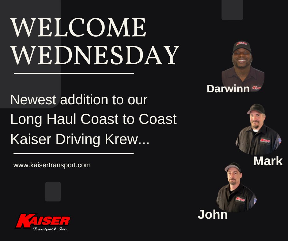 KaiserTransport's tweet photo. #WELCOMEWEDNESDAY....newest #Longhauldrivers at Kaiser Transport. Welcome to the Krew! #Truckdriversforlife https://t.co/nLAJYls8Wt