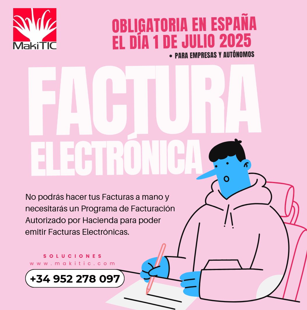 Maki_TIC's tweet photo. 🚨 ¡Adiós a las Facturas en papel y bolígrafo!
A partir del 29 de julio de 2025, la Facturación Electrónica será obligatoria.
Prepárate con #Sage50 y #MakiTIC. 📞 604 462 474 📧 info@makitic.com
#FacturaElectrónica #Sage50 #MakiTIC #TransformaciónDigital #contaplus #facturaplus https://t.co/TK9PaH7HIF