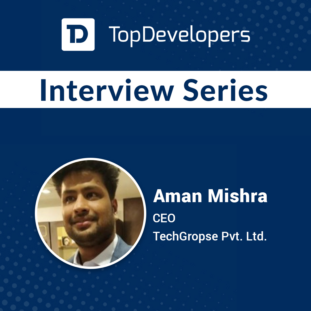 TopDevelopersCo's tweet photo. TopDevelopers recently interviewed Aman Mishra, CEO of @techgropse, a leading mobile app development company.
Here is the whole interview: https://t.co/qHY4H2jg0A
#mobileappdevelopment #webdevelopment #softwaredevelopment #artificialintelligence #tdinterview #clientinterview https://t.co/4tOnPj9wiz