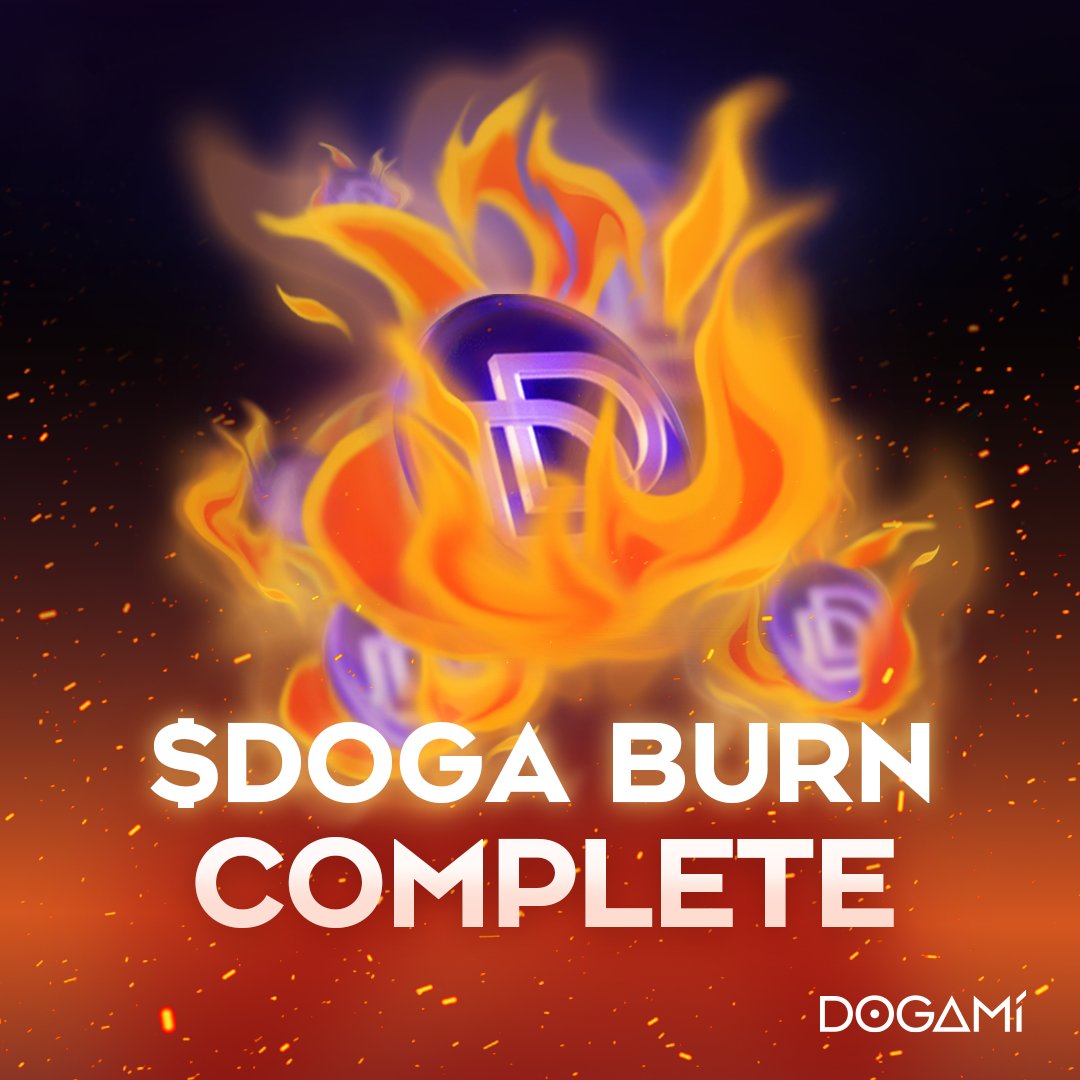🔥 $DOGA BURN COMPLETE 🔥

We've just made $DOGA history - 111M tokens have now been reduced to ash, capping the total supply at 888,888,888!

Thanks again to everyone who voted for the burn 🙏

A scarcer supply fuels a brighter future! 🚀