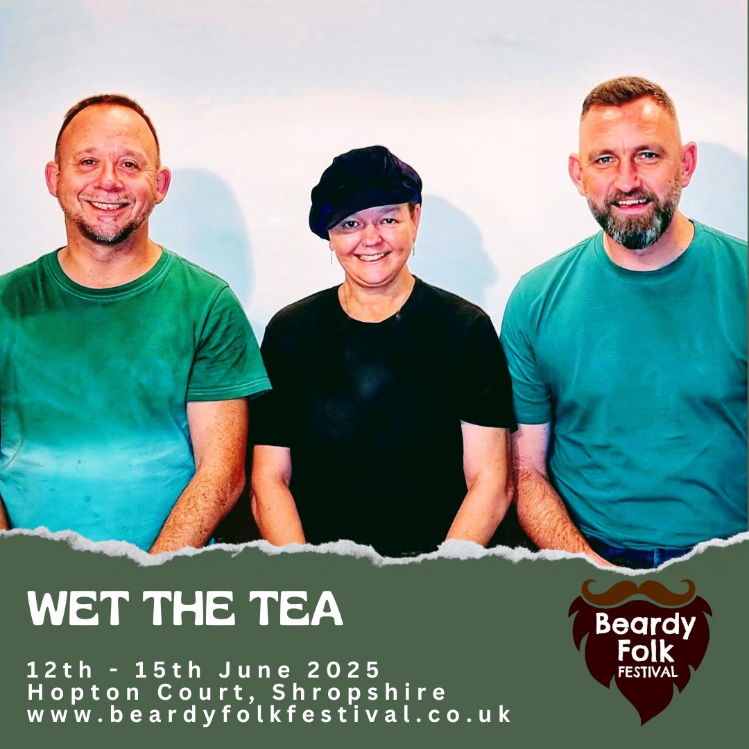 🔥 CONFIRMED 🔥 We're excited to announce the brilliant Wet The Tea are opening our Main Stage on Sunday 15th June at Beardy Folk 2025 ❤️

TICKETS &amp; CAMPING ✅
beardyfolkfestival.co.uk/2025-tickets

#beardyfolk #wetthetea #musicfestival #shropshire #June2025