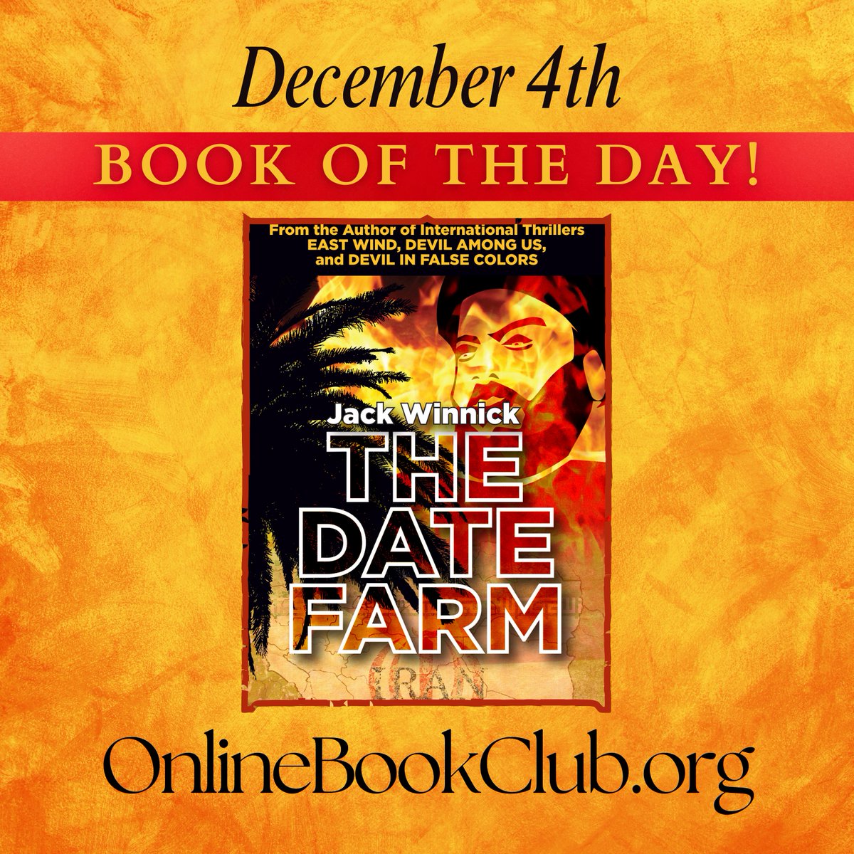 #BookOfTheDay, December 4th - #CrimeThriller, #Rated5Stars

Temporarily Discounted on Kindle:

forums.onlinebookclub.org/shelves/book.p…

The Date Farm: (Lara and Uri, #4) by Jack Winnick

Follow the author: <a href="/jwinnick1/">Jack Winnick - Author</a> 

#Espionage #DiscountedBooks