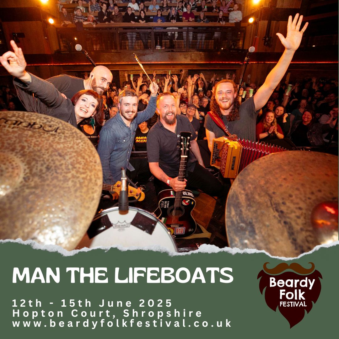 🔥 CONFIRMED 🔥 We're excited to announce the brilliant Man The Lifeboats are headlining our Main Stage on Thursday 12th June at Beardy Folk Festival 2025 ❤️

TICKETS &amp; CAMPING ✅
beardyfolkfestival.co.uk/2025-tickets

#beardyfolk #manthelifeboats #musicfestival #shropshire #June2025