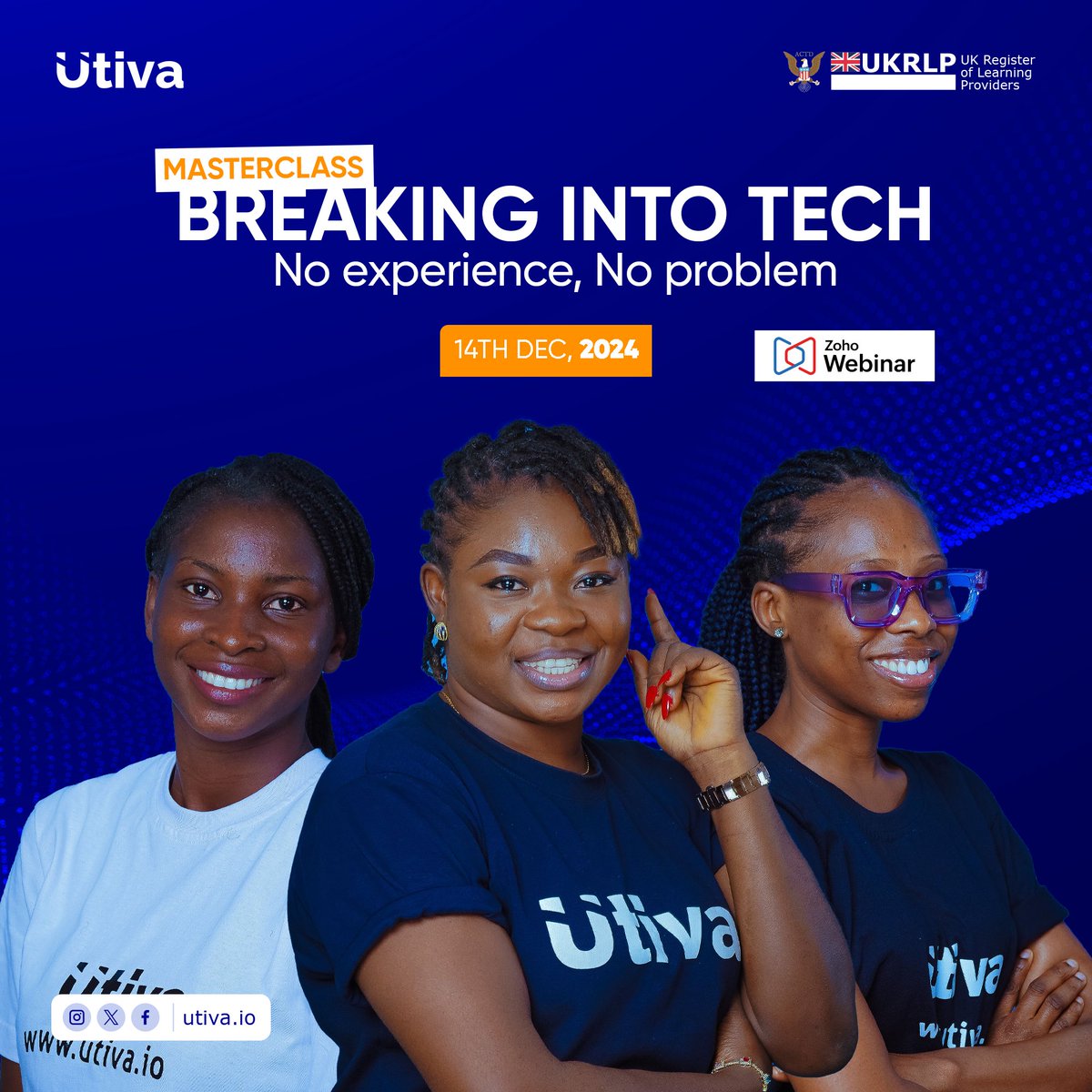utiva_io's tweet image. No experience? No problem!

Join Utiva’s Breaking Into Tech Masterclass on Dec 14th, 2024.

Learn from industry experts and kickstart your tech journey! 🚀

Register now: meet.zoho.com/KnDKwTwugv

#Utiva #BreakingIntoTech #TechMasterclass #LearnTech #Tech2025